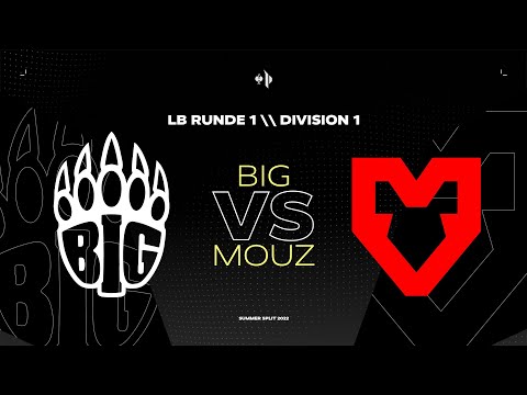 BIG vs MOUZ | Playoffs LB Runde 1 Tag 1 - Division 1 | Strauss Prime League Summer Split 2022