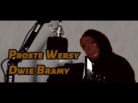 Proste Wersy - Dwie Bramy