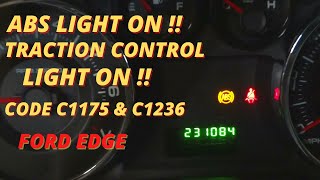 Ford Edge: ABS Light and Traction Control Light Stay On, Code C1175 & C1236 Diagnosis and Repair!