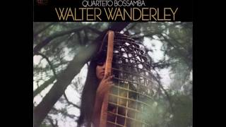 Walter Wanderley - Quarteto Bossamba (1967) (Full)