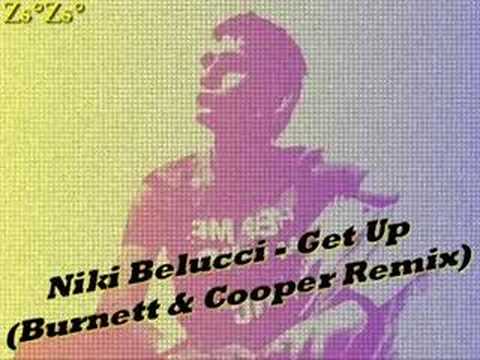 Niki Belucci - Get Up (Burnett & Cooper Remix)