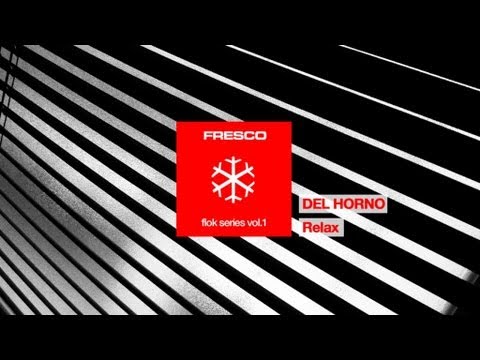 Del Horno - Fresco - Flok Series vol.1