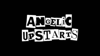 Angelic Upstarts  -  Mr. Politician