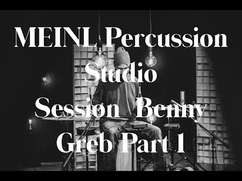 MEINL Percussion Studio Session - Benny Greb - Part 1