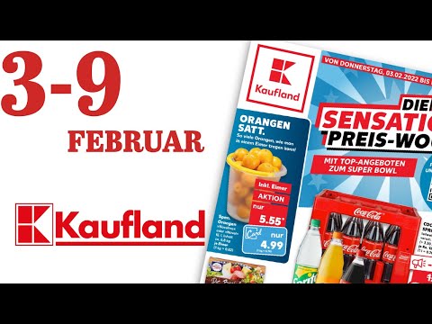 Kaufland Prospekt Angebote ab ab 3 FEBRUAR 03.02 - 09.02.2022 Aktuelle Angebote Deutschland. UNSERE