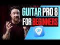 Guitar Pro 8 Tutorial For Beginners Guitar Pro 8 101