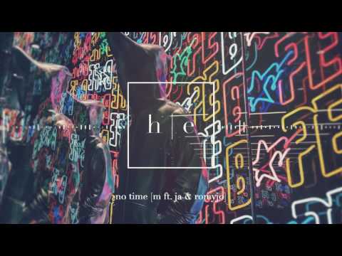 M - No Time Ft. JA & RomyJo