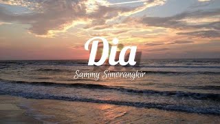 Download lagu Dia Sammy Simorangkir... mp3