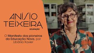 O papel de Anísio Teixeira no "Manifesto dos pioneiros da Educação Nova"