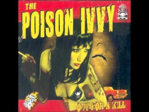 Poison Ivy - I'm Still Alive