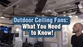 OUTDOOR Ceiling FANS What You NEED to Know!
