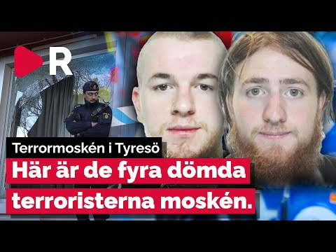 Här är de dömda terroristerna från terrormoskén i Tyresö