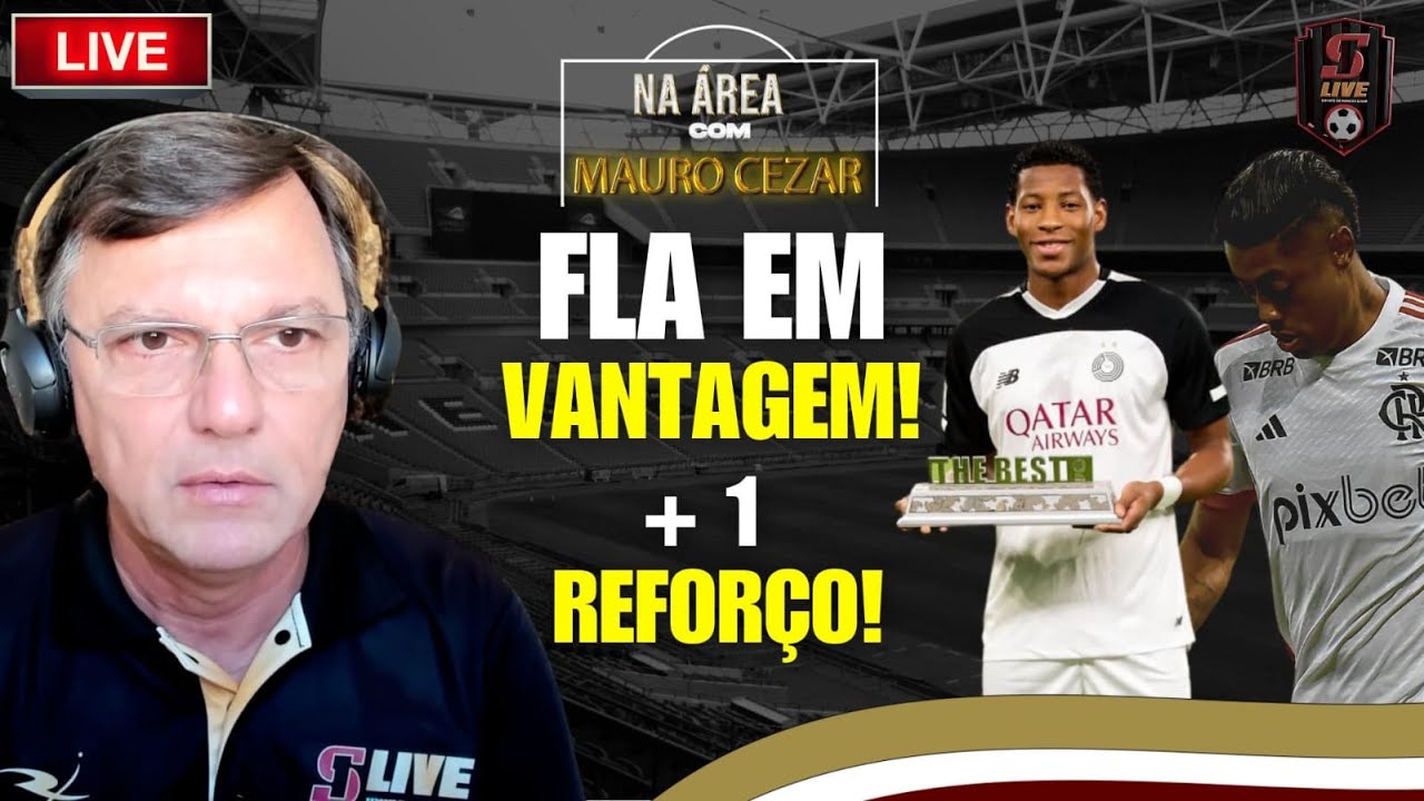 MAIS 1 REFORÇO NO FLA! VEM MAIS? VANTAGEM NA COPA DO BRASIL | DEBATE AO VIVO COM MAURO CEZAR #108