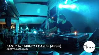 Santé b2b Sidney Charles - Live @ Juice TV 2016