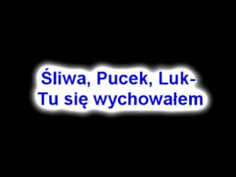 Śliwa, Pucek, Luk - Tu się wychowałem