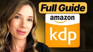 Step by Step Beginner's Guide to Amazon KDP in 2026