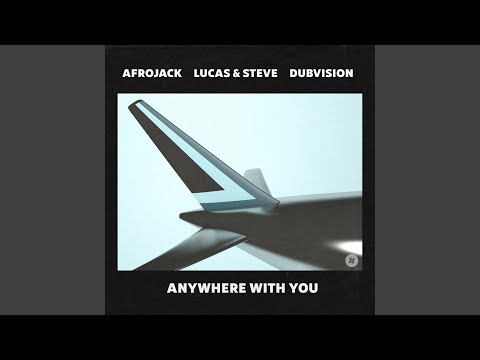 Anywhere With You (Festival Mix)