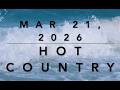Billboard Top 50 Hot Country Mar 21 2026