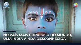 SBT Repórter revela uma Índia além dos palácios e mostra tradições e cultura | #SBTReporter