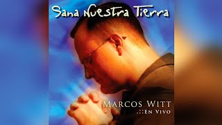 Marcos Witt - Mi primer amor (Audio Oficial)