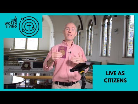 8 –  LIVE AS CITIZENS OF THE KINGDOM (2/8/20)