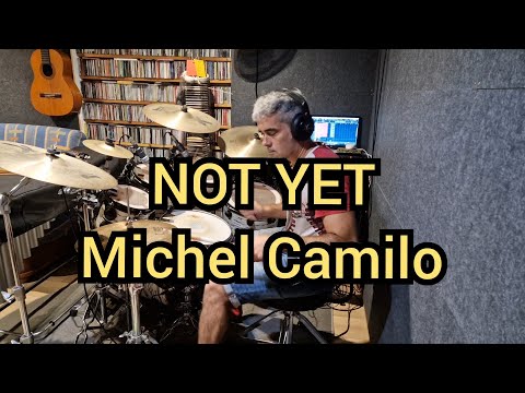 Not Yet - Michel Camilo - Drum Cover Batería By Joan Marc Pino