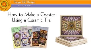 DIY Coaster Using a Ceramic Tile