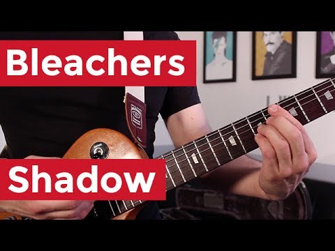 Shadow - Bleachers