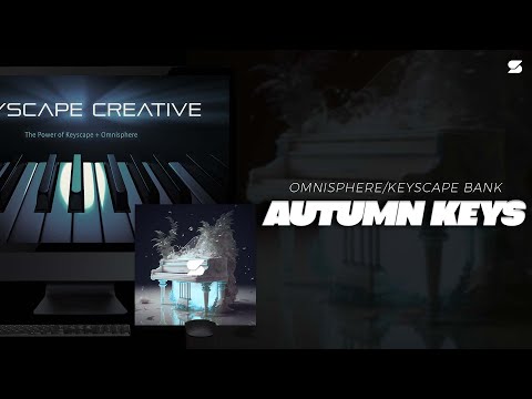 Free Omnisphere Bank + One Shot Kit - Autumn Keys (50 Keyscape Piano Presets)