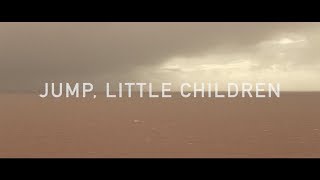 Jump, Little Children - “Hand on My Heartache” (Lyric Video)