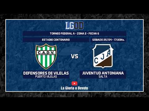 Defensores (Puerto Vilelas) vs Juventud Antoniana (Salta) | Fecha 6 | Zona 2 | Federal A