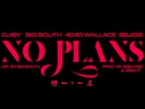 40:40 MUSIC PRESENTS: NO PLANS (OFFICIAL MUSIC VIDEO)