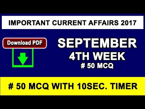 September 2017 4th week current affairs - IBPS PO,Clerk,CLAT,SBI,SSC CGL,UPSC,LDC,2017-18