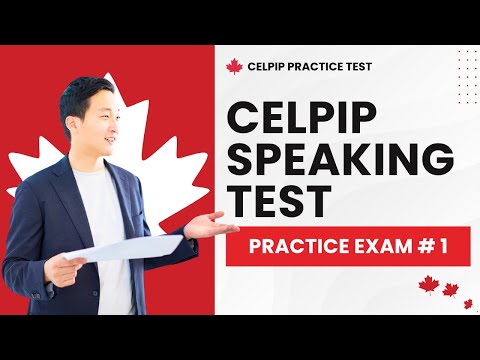 CELPIP General Speaking Test Samples with Answers (Exam #1)