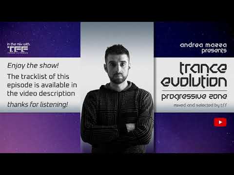 Trance Evolution Progressive Zone - T.F.F. #25 (12 April 2021)