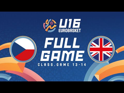 Class. Game 13-14 | Czechia v Great Britain | Full Basketball Game | FIBA U16 Women's EuroBasket 25