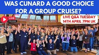 Back From Our Members Group Cruise on Cunard Queen Victoria - Let's Chat!
