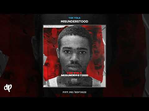 Yak Yola - Go Getta Feat Kobe Honeycutt [Misunderstood]