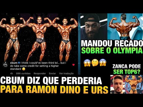CBUM DIZ QUE PERDERIA PARA RAMON E URS EM 2017 E MANDA RECADO SOBRE O OLYMPIA 2022 + ZANCA TOP 6 ??