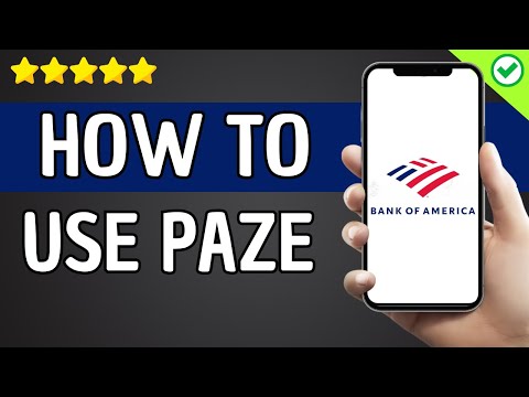 How To Use Paze Bank Of America