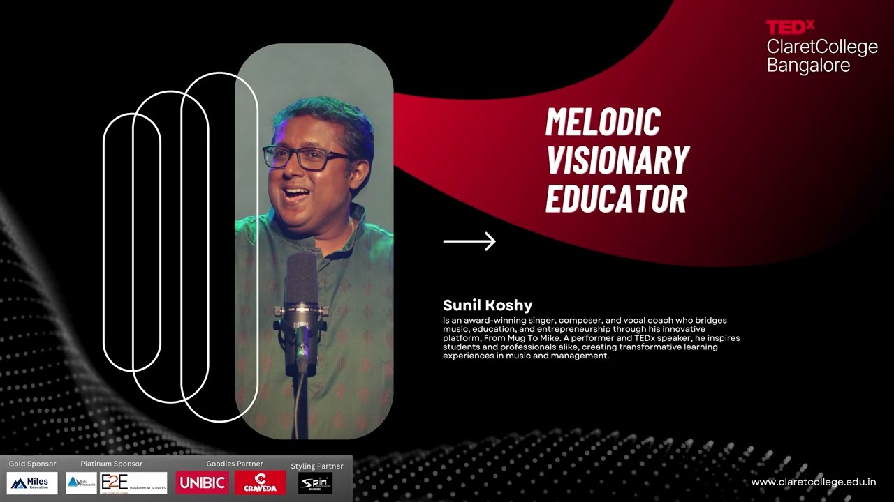 The Flight of Sound :A journey through melody  | Sunil Koshy | TEDxClaret College Bangalore