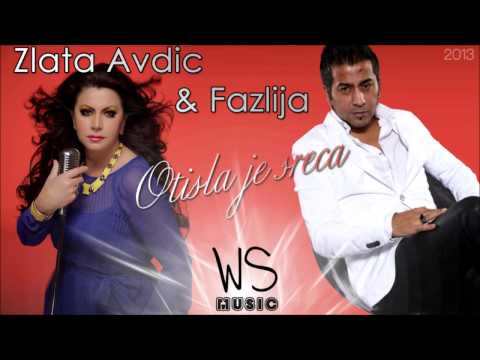 Zlata Avdic & Fazlija - Otisla je sreca