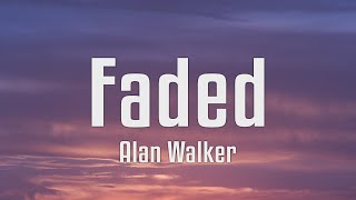 Download lagu Alan Walker - Faded (Lyrics) mp3