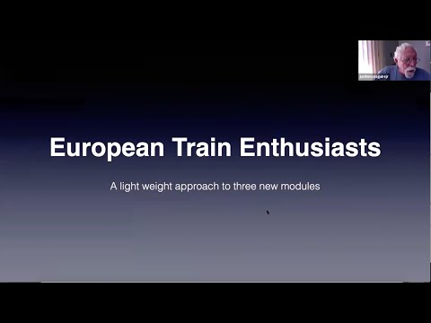 European Train Enthusiasts: A Lightweight Approach to Three New Modules (May 2021)