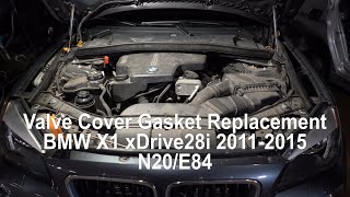 How to Replace Valve Cover Gasket on a BMW N20 4 Cylinder (BMW X1 2011-2015 DIY E84)