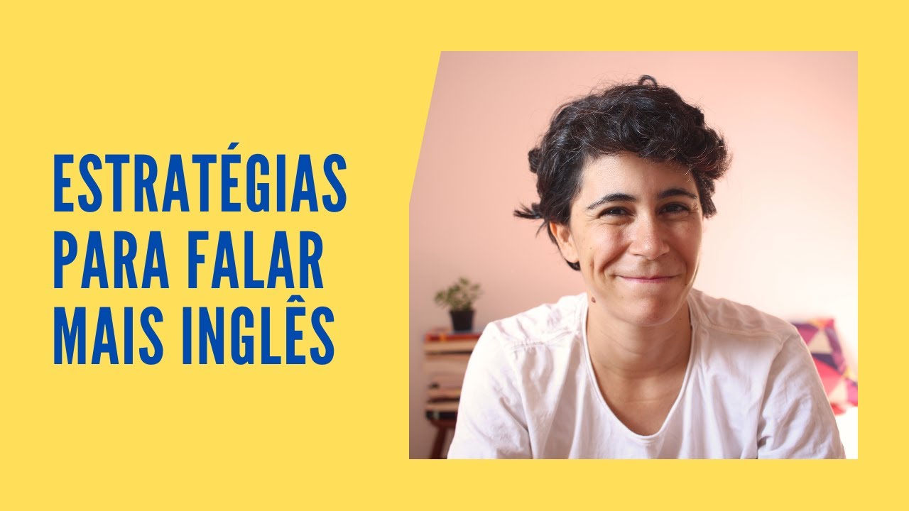 Só ver séries e ouvir música não basta: tem que falar inglês