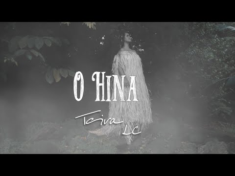 Teiva LC - O Hina - Clip Officiel