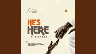 He's Here (The Kabod)