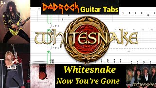 Now You're Gone - Whitesnake - Guitar + Bass TABS Lesson 