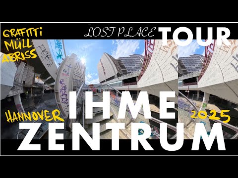 IHME ZENTRUM - Hannover LINDEN - Brutalismus Die große TOUR  2025 Graffiti, Labyrinth & Abriss